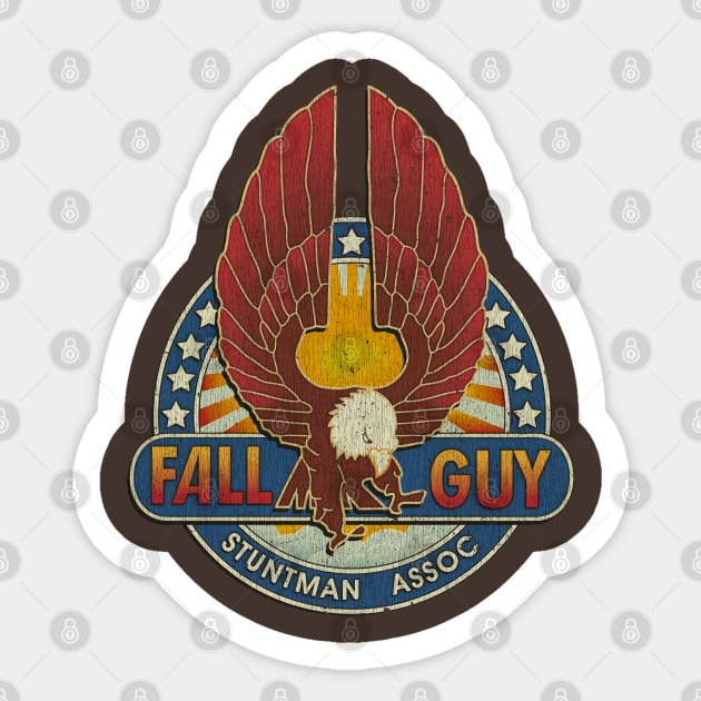 Fall Guy Stuntman Association Vintage Sticker by JCD666